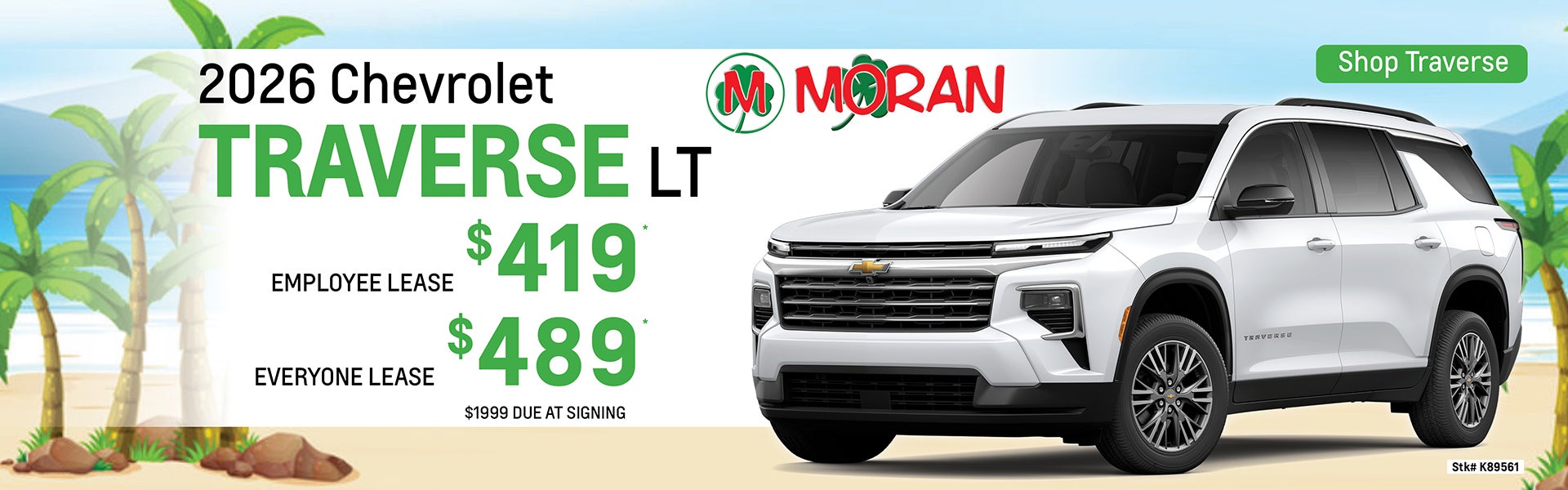 Traverse Lease Special