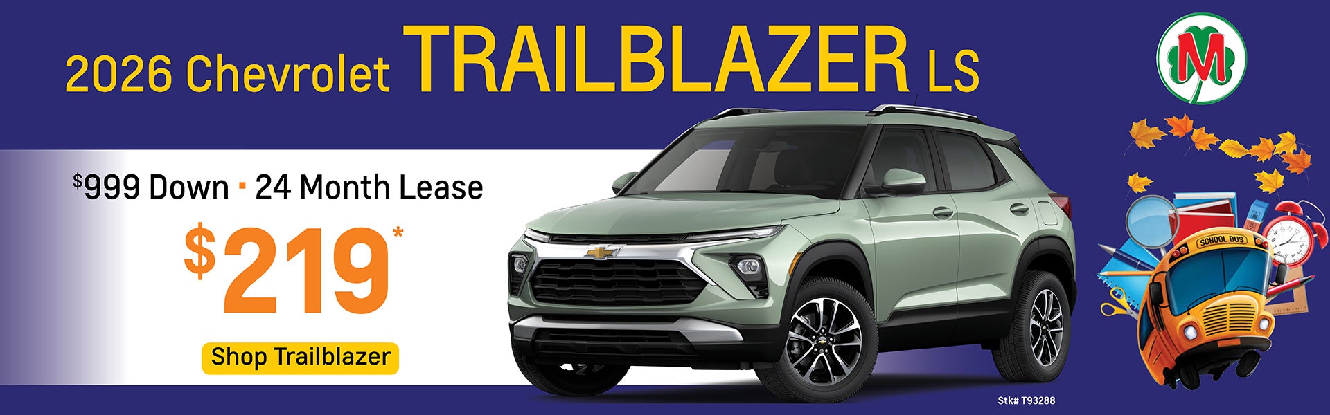 26 Trailblazer Lease Special